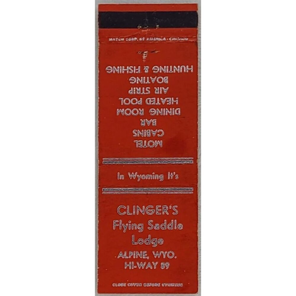 Front Strike Matchbook Cover Clinger's Flying Saddle Lodge Alpine Wyoming WY